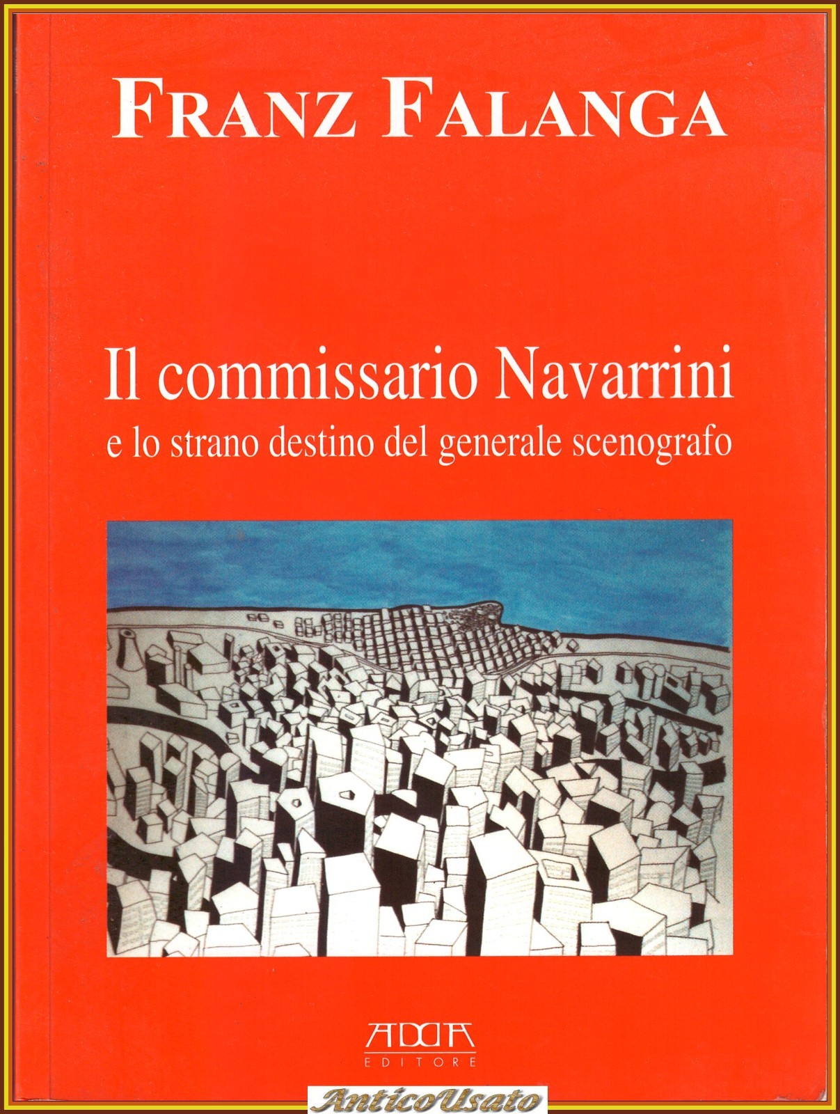 IL COMMISSARIO NAVARRINI E LO STRANO DESTINO DEL GENERALE SCENOGRAFO …