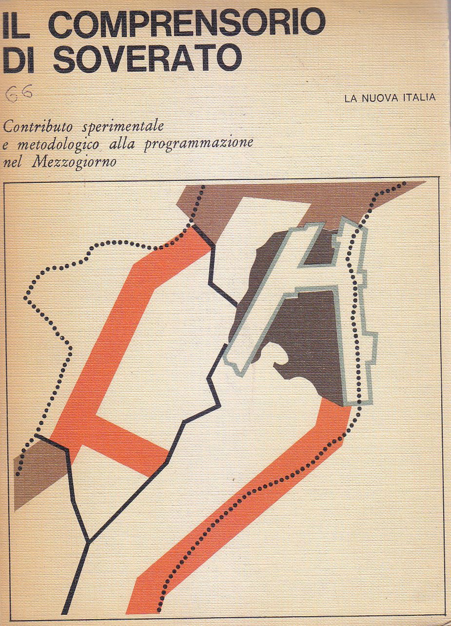 Il Comprensorio di Soverato contributo sperimentale 1965 La Nuova Italia …