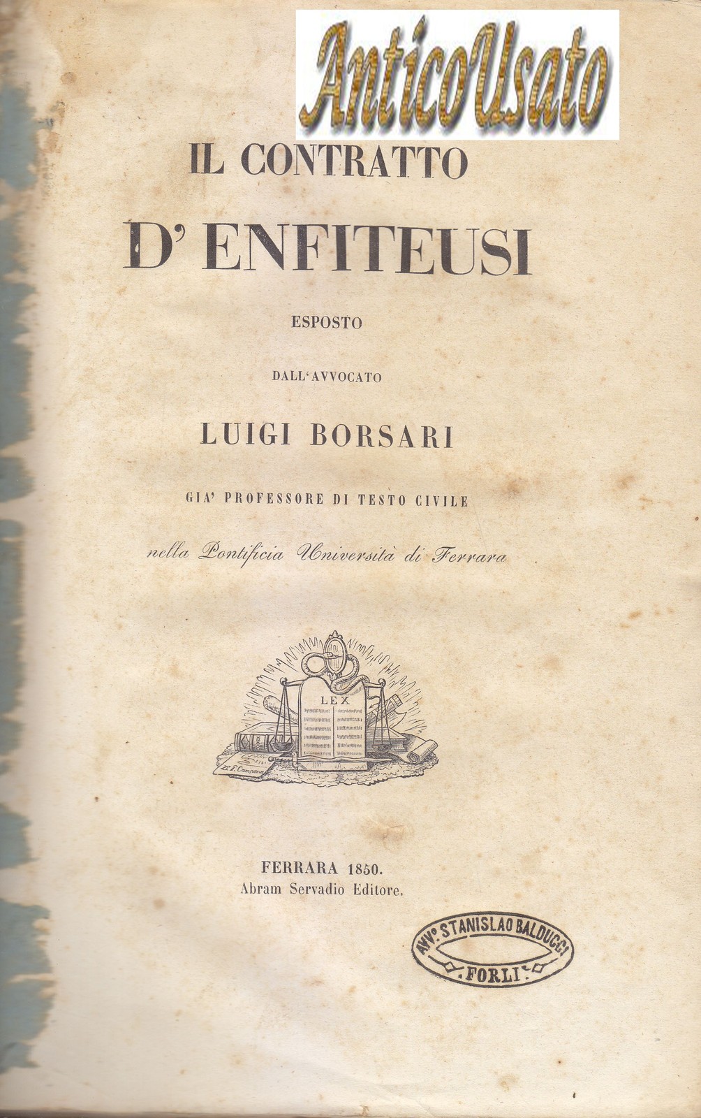 IL CONTRATTO D'ENFITEUSI di Luigi Borsari 1850 Servadio libro antico …