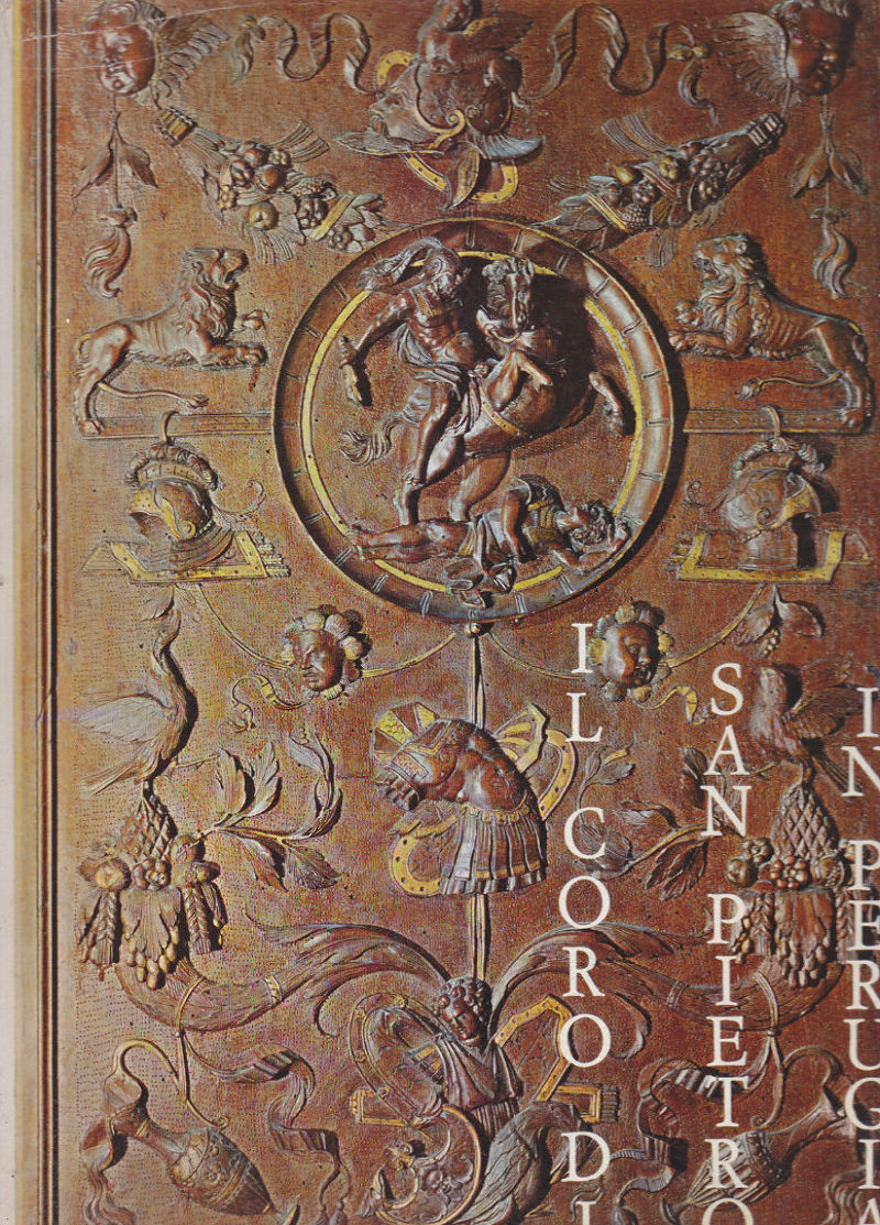 IL CORO DI SAN PIETRO IN PERUGIA Don Giovanni Garattoni …