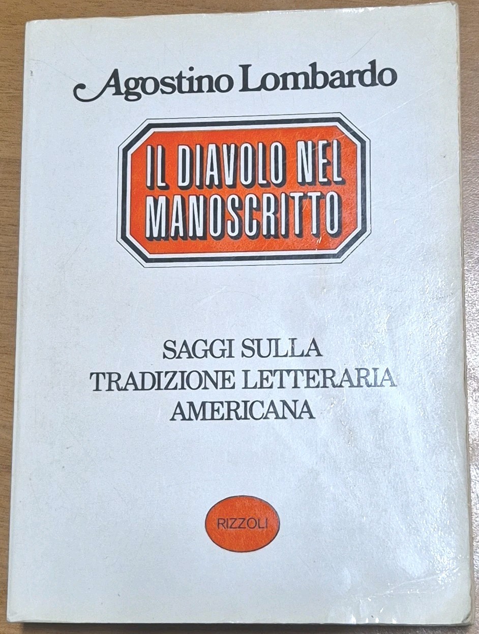 IL DIAVOLO NEL MANOSCRITTO di Agostino Lombardo tradizione letteraria americana