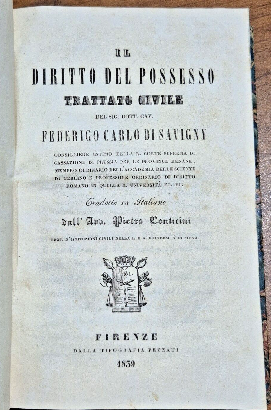 IL DIRITTO DEL POSSESSO TRATTATO CIVILE di Carlo Savigny 1839 …
