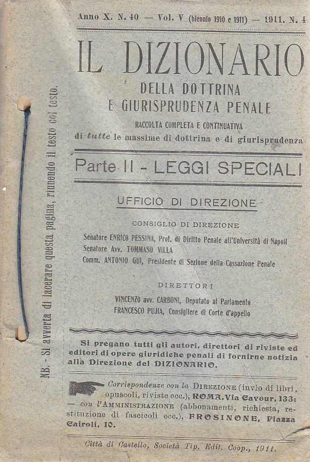 IL DIZIONARIO DOTTRINA E GIURISPRUDENZA PENALE LEGGI SPECIALI 1911 parte …