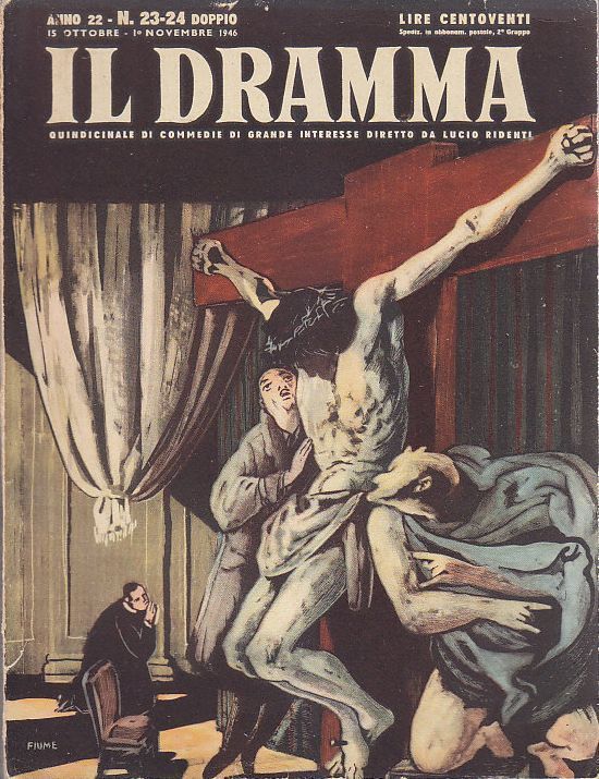 IL DRAMMA anno 22 n.2324 ottobre novembre 1946 GIORNI SENZA …