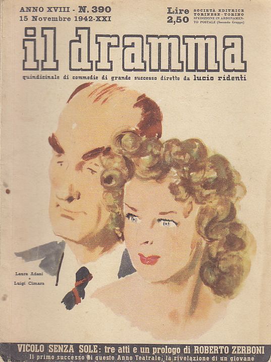 IL DRAMMA rivista 15 novembre 1942 VICOLO SENZA SOLE di …