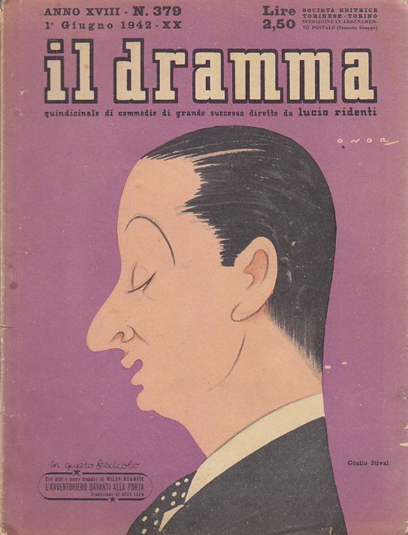 IL DRAMMA rivista teatro 1 giugno 1942 L'AVVENTURIERO DAVANTI ALLA …