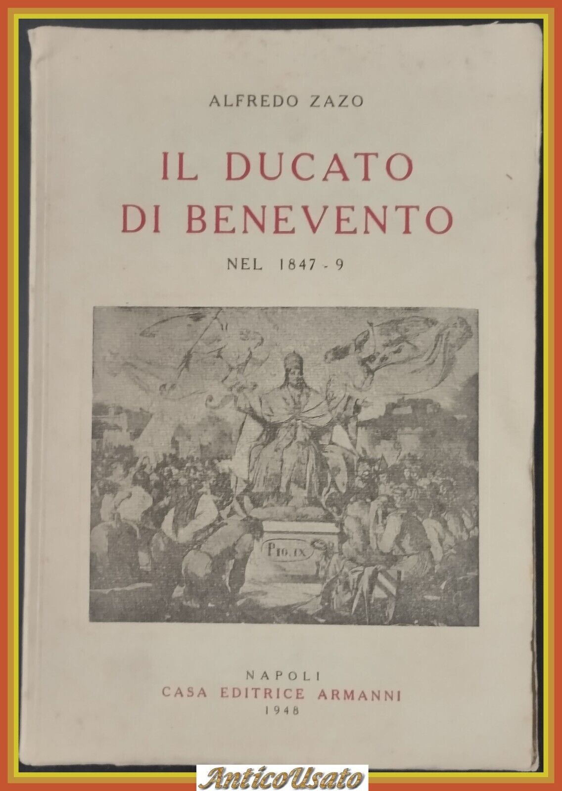 IL DUCATO DI BENEVENTO NEL 1847 1849 di Alfredo Zazo …