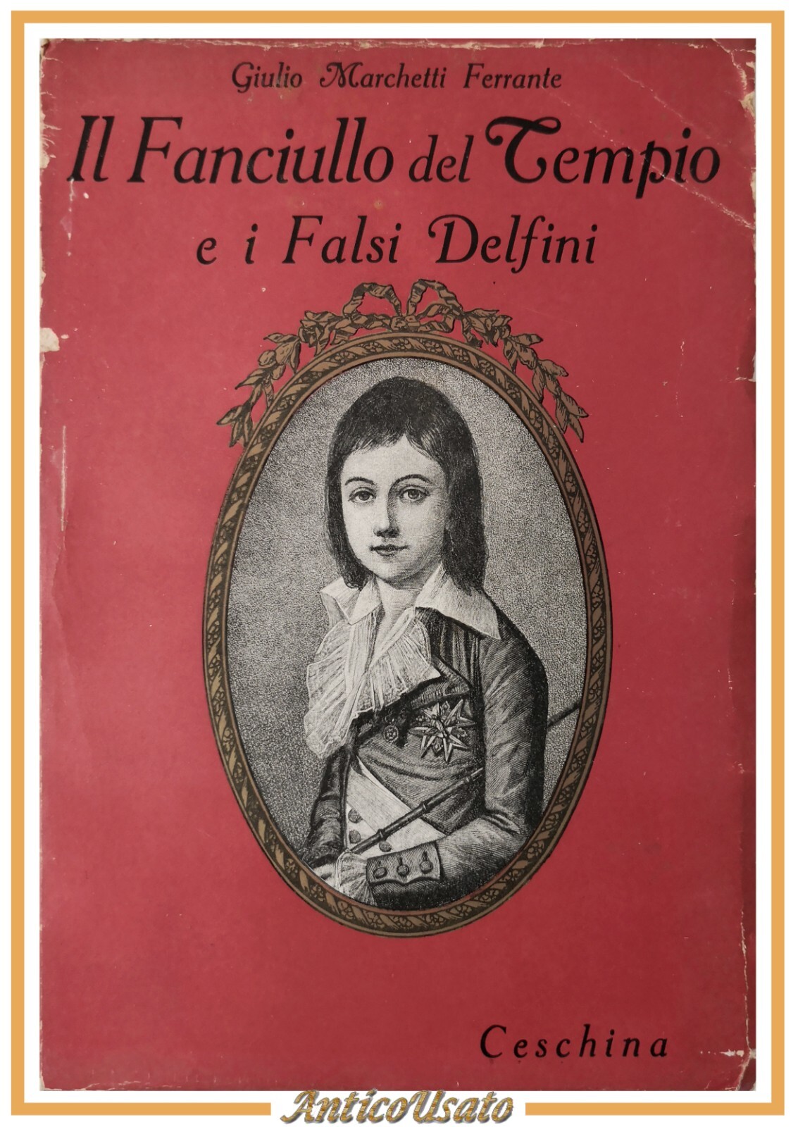 IL FANCIULLO DEL TEMPIO E I FALSI DELFINI di Marchetti …
