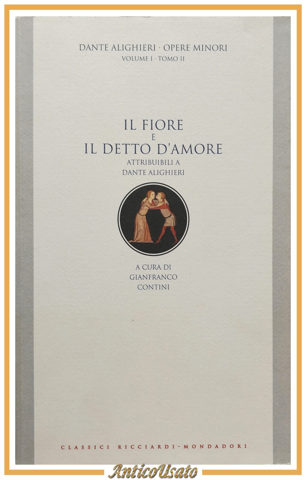IL FIORE E IL DETTO D'AMORE di Dante Alighieri Opere …