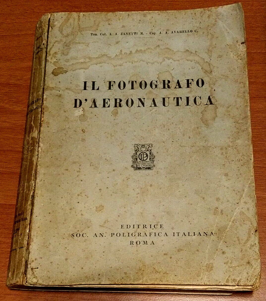 IL FOTOGRAFO D'AERONAUTICA di Zanetti e Avarello 1936 Libro aereoplani …