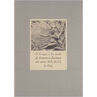 IL FREGIO E LA STELE DI FRANCESCO BARBIERI in Bari …