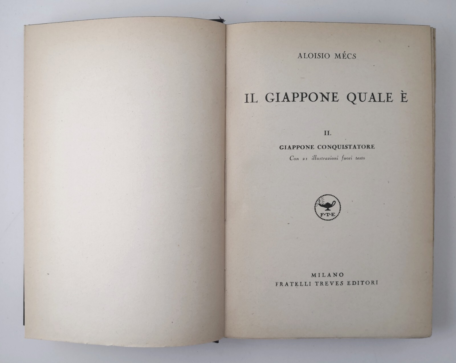 IL GIAPPONE QUALE È di Aloisio Mecs 2 volumi 1938 …
