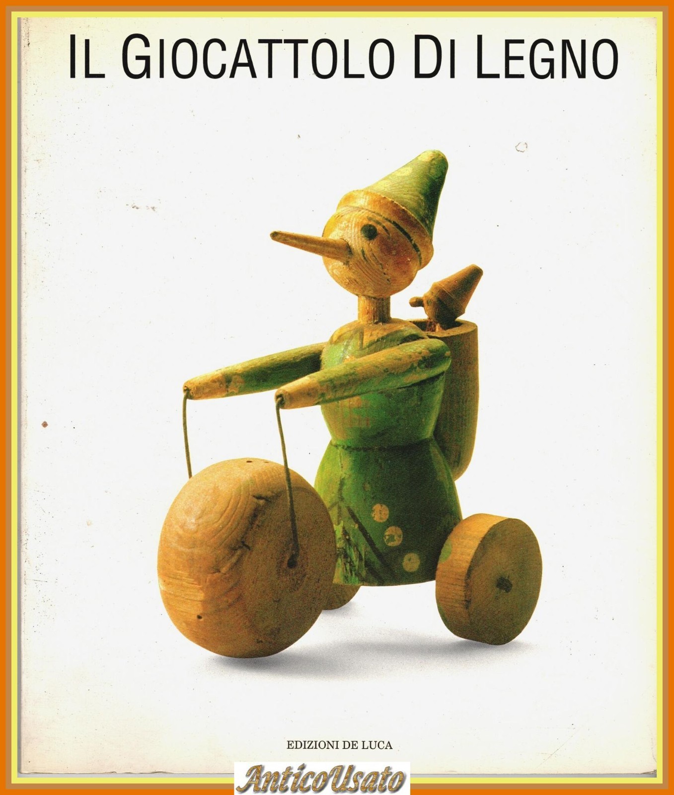 IL GIOCATTOLO DI LEGNO 1994 De Luca Editori d'Arte Catalogo …