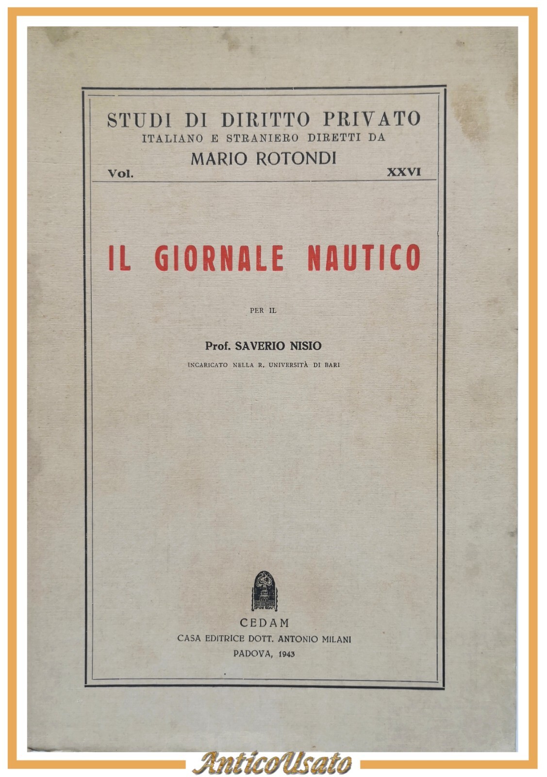IL GIORNALE NAUTICO di Saverio Nisio 1943 CEDAM libro studi …