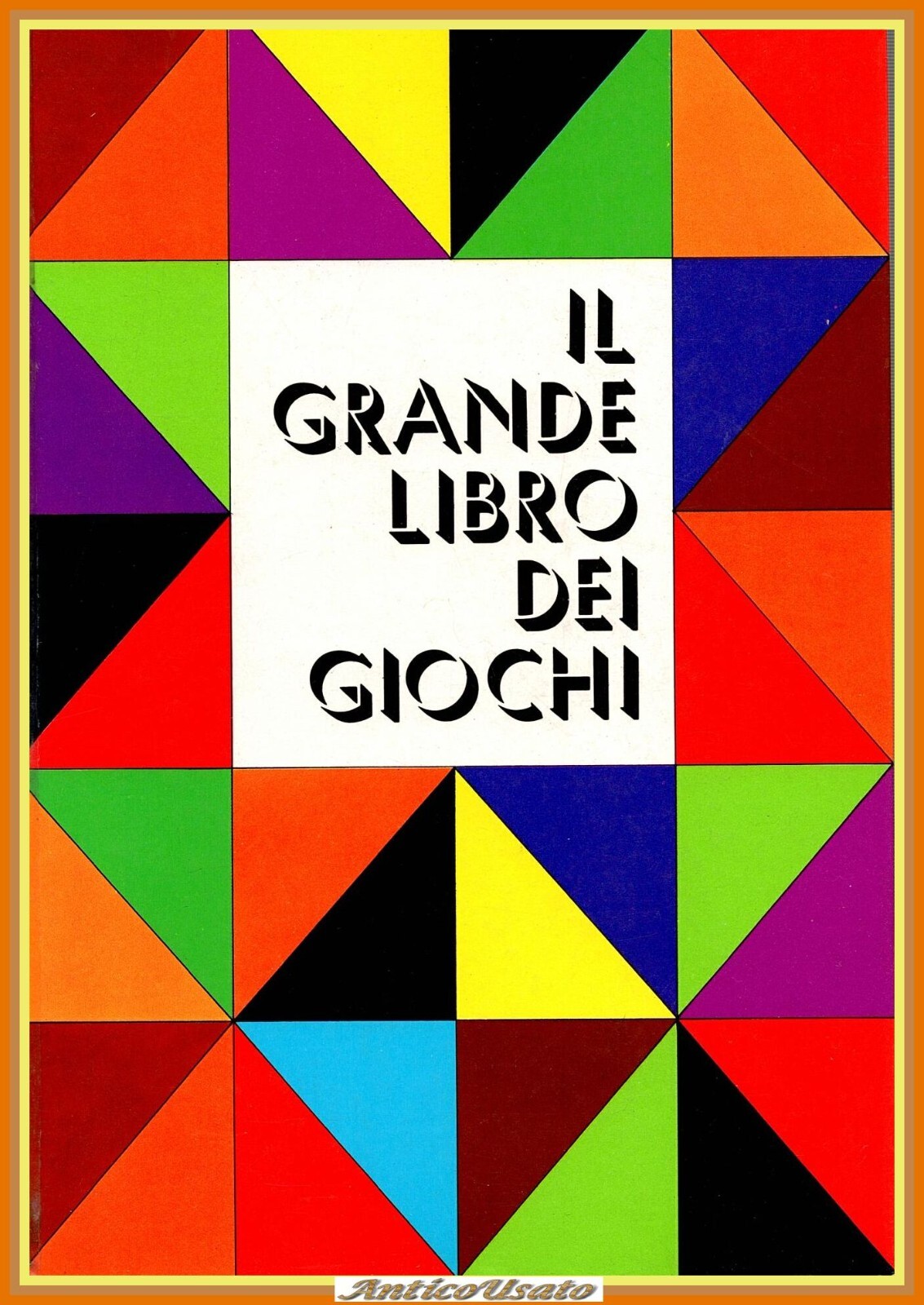 IL GRANDE LIBRO DEI GIOCHI di R Gook 1970 Mondadori …