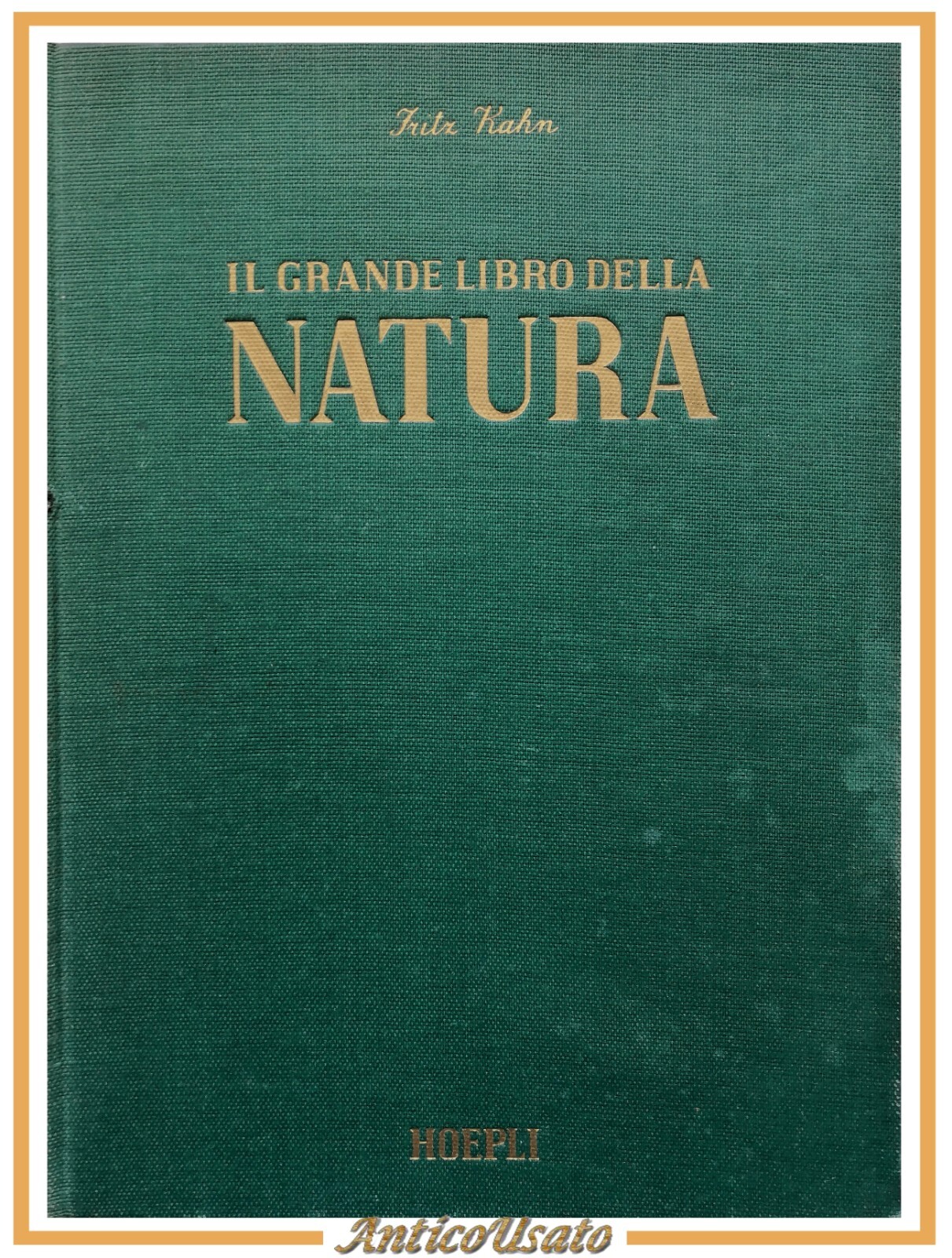 IL GRANDE LIBRO DELLA NATURA di Fritz Kahn 2 volumi …