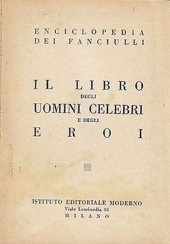 IL LIBRO DEGLI UOMINI CELEBRI E DEGLI EROI di Luisa …