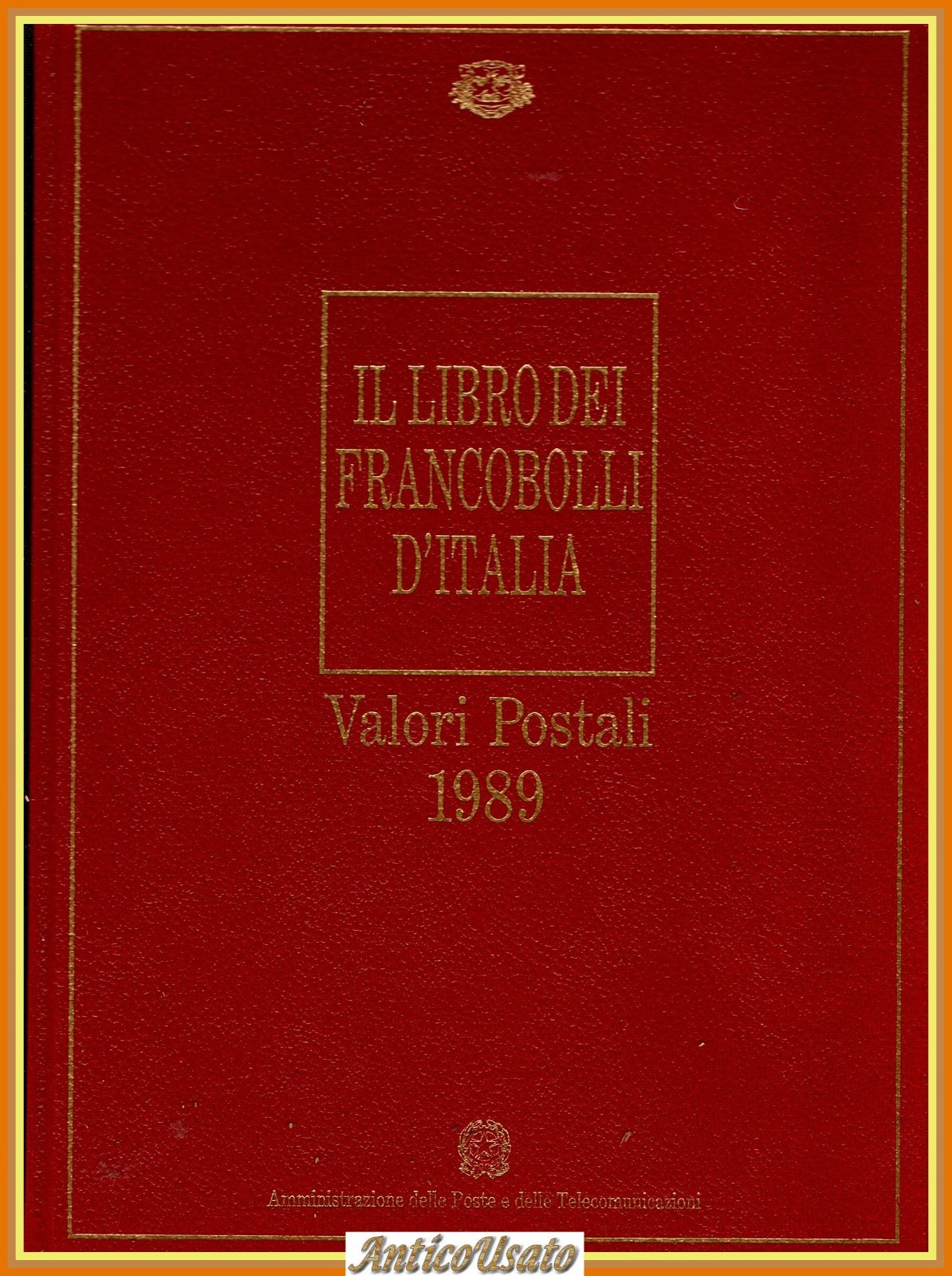 IL LIBRO DEI FRANCOBOLLI D'ITALIA Valori Postali 1989 COMPLETO 33 …