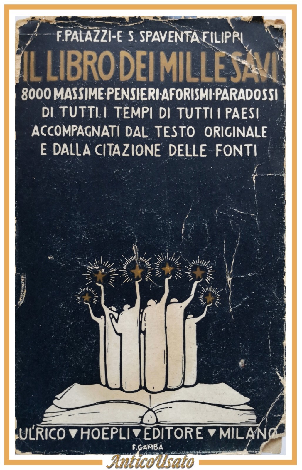 IL LIBRO DEI MILLE SAVI di Palazzi e Spaventa Filippi …