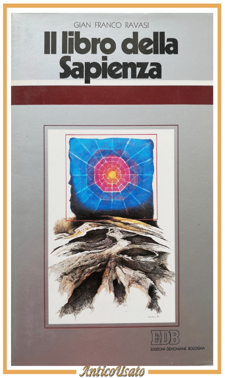 IL LIBRO DELLA SAPIENZA di Gian Franco Ravasi 1988 Dehoniane …