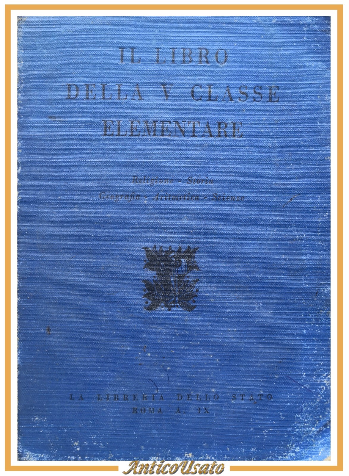 IL LIBRO DELLA V CLASSE ELEMENTARE 1930 La Libreria dello …