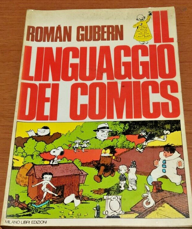 IL LINGUAGGIO DEI COMIX di Roman Guber 1976 Milano Libri …