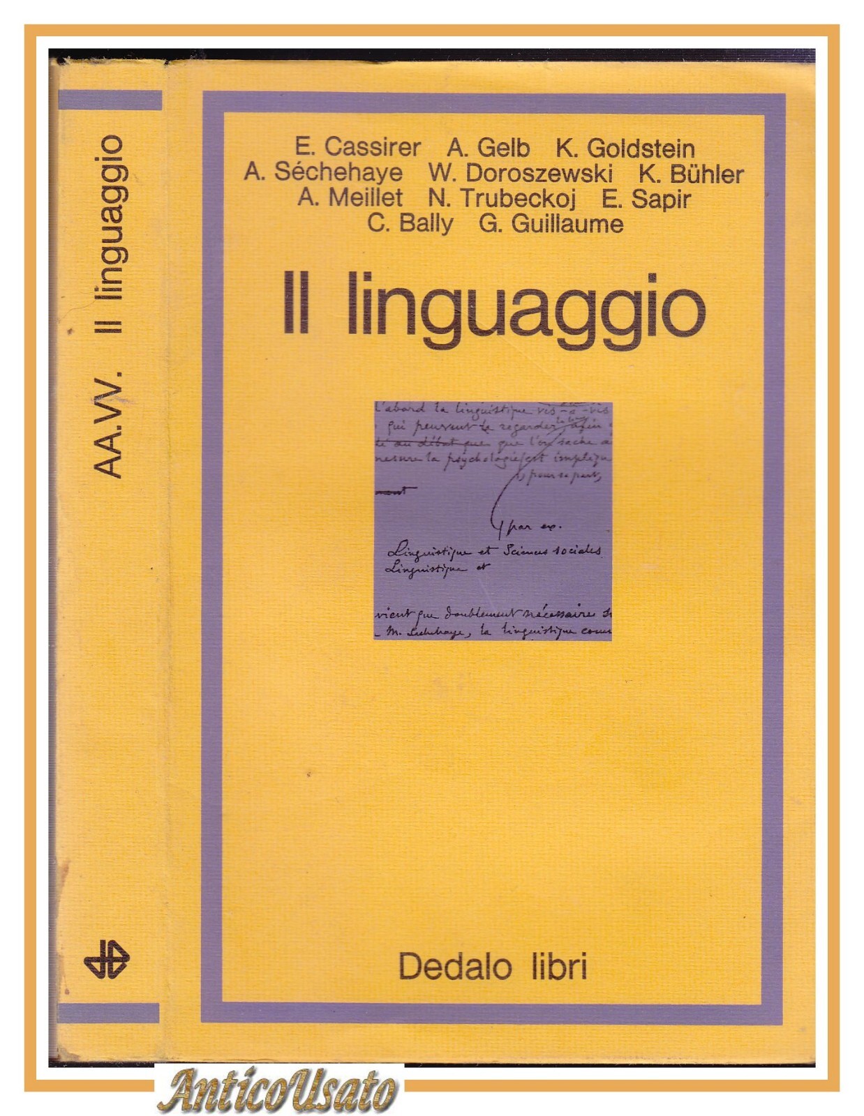 IL LINGUAGGIO di Cassirer Gelb Goldstein Sechehaye 1976 Dedalo Libro