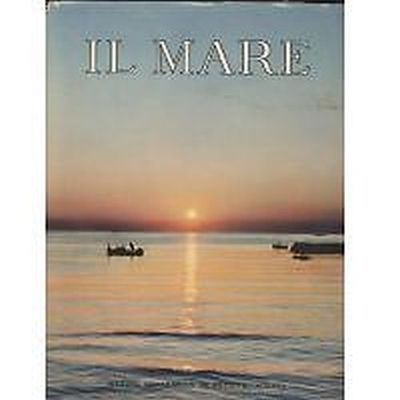 Il Mare a cura di Romanovsky 1957 De Agostini Libro …