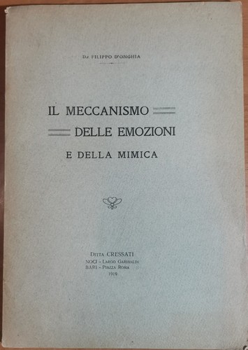 IL MECCANISMO DELLE EMOZIONI E DELLA MIMICA di Filippo D'Onghia …