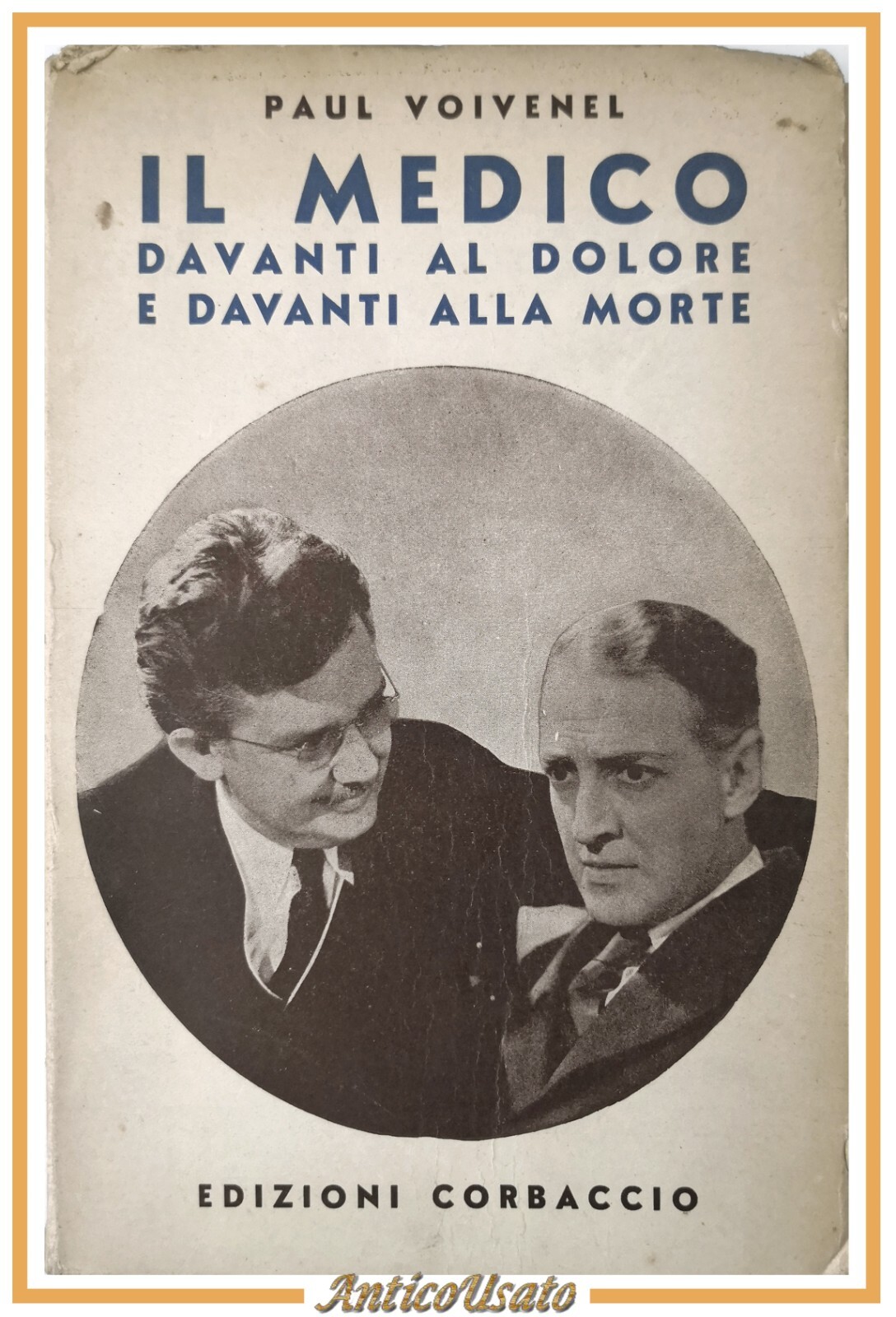 IL MEDICO DAVANTI AL DOLORE E ALLA MORTE di Paul …