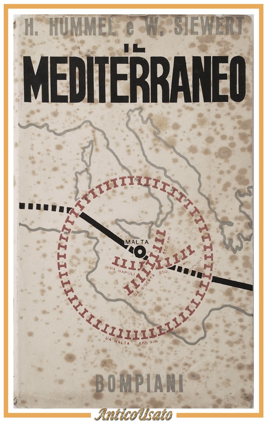 IL MEDITERRANEO di Hummel e Siewert 1938 Bompiani Libri scelti …