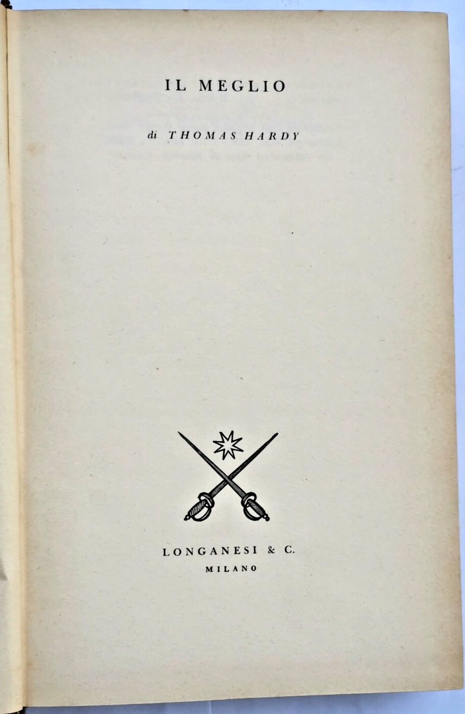 IL MEGLIO Di Thomas Hardy 1953 Longanesi editore Libro Romanzo