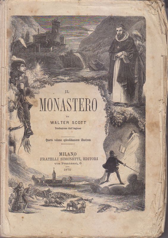 IL MONASTERO volume IV di Walter Scott 1870 Simonetti libro …