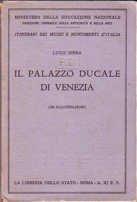 IL PALAZZO DUCALE DI VENEZIA Luigi Serra - LA LIBRERIA …