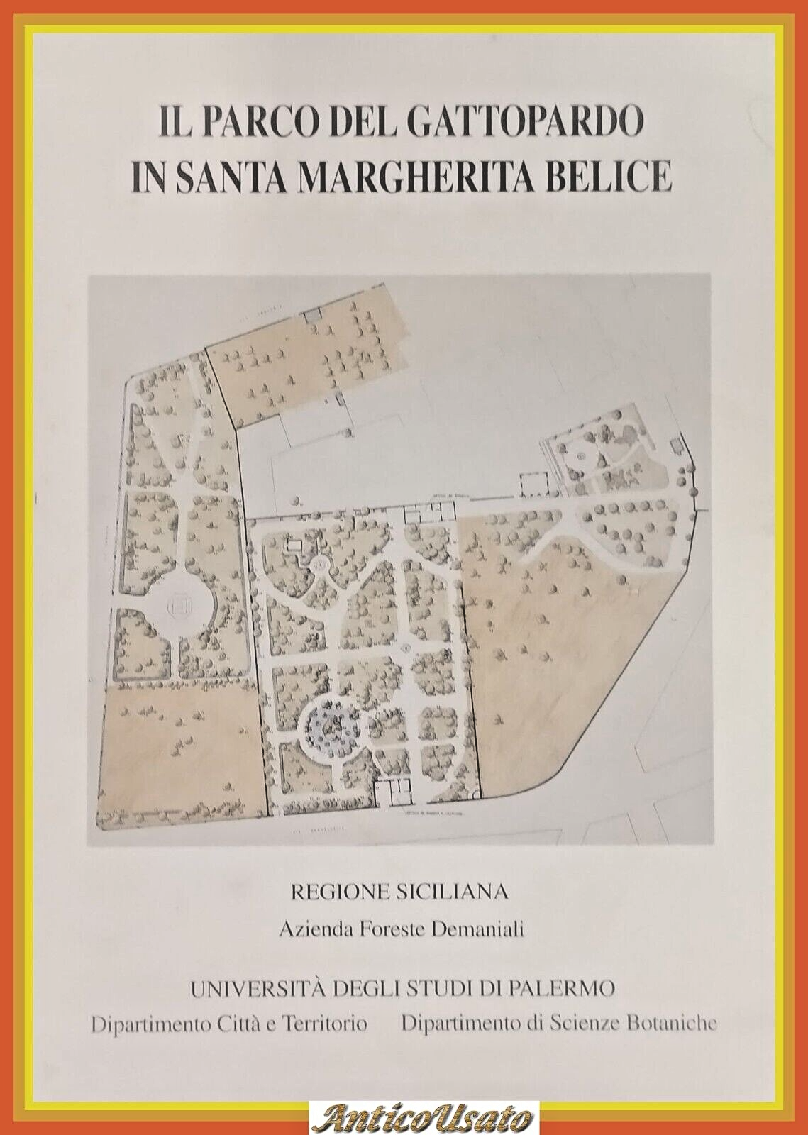 IL PARCO DEL GATTOPARDO IN SANTA MARGHERITA BELICE 1995 Regione …