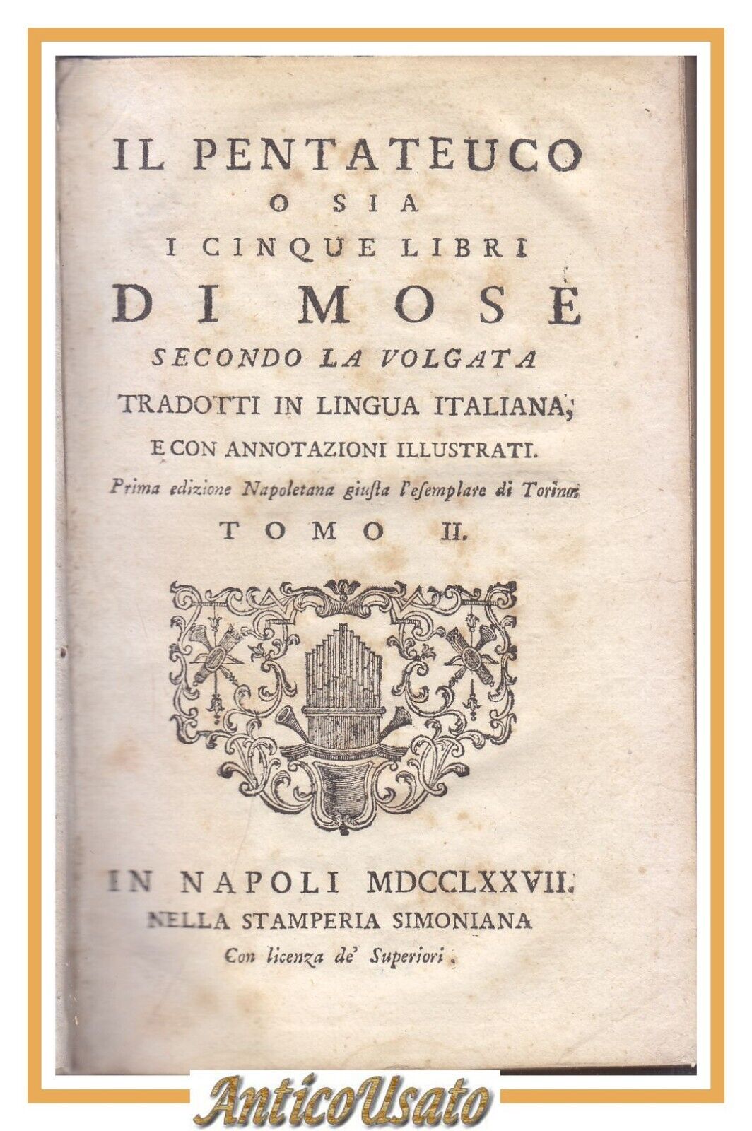 IL PENTATEUCO O SIA I CINQUE LIBRI DI MOSÈ SECONDO …