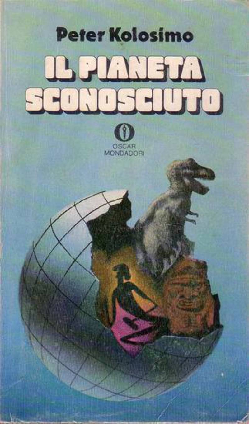 IL PIANETA SCONOSCIUTO di Peter Kolosimo 1969 Mondadori libro romanzo