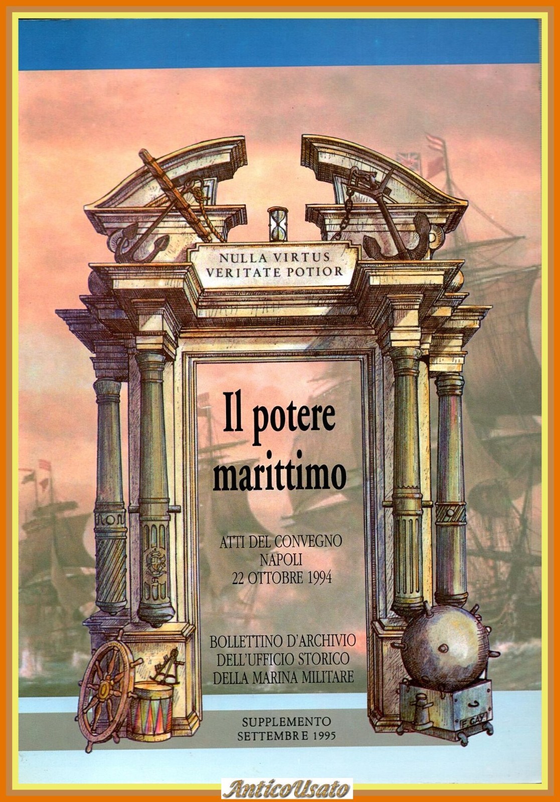 IL POTERE MARITTIMO Ufficio Storico Marina Militare 1995 atti convegno …