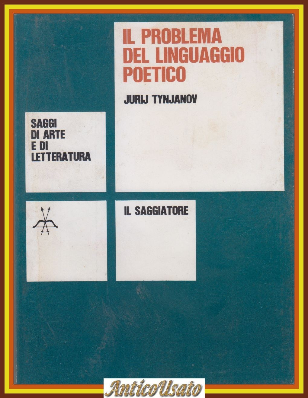 IL PROBLEMA DEL LINGUAGGIO POETICO di Jurij Tyhjanov 1981 Il …