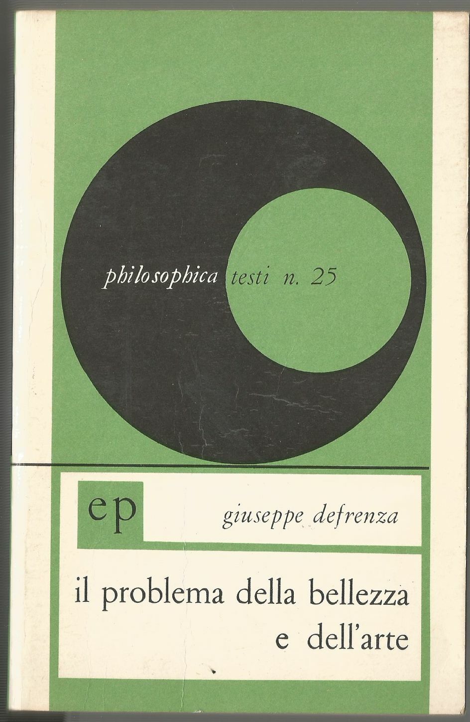 IL PROBLEMA DELLA BELLEZZA E DELL'ARTE di Giuseppe Deferenza 1967 …