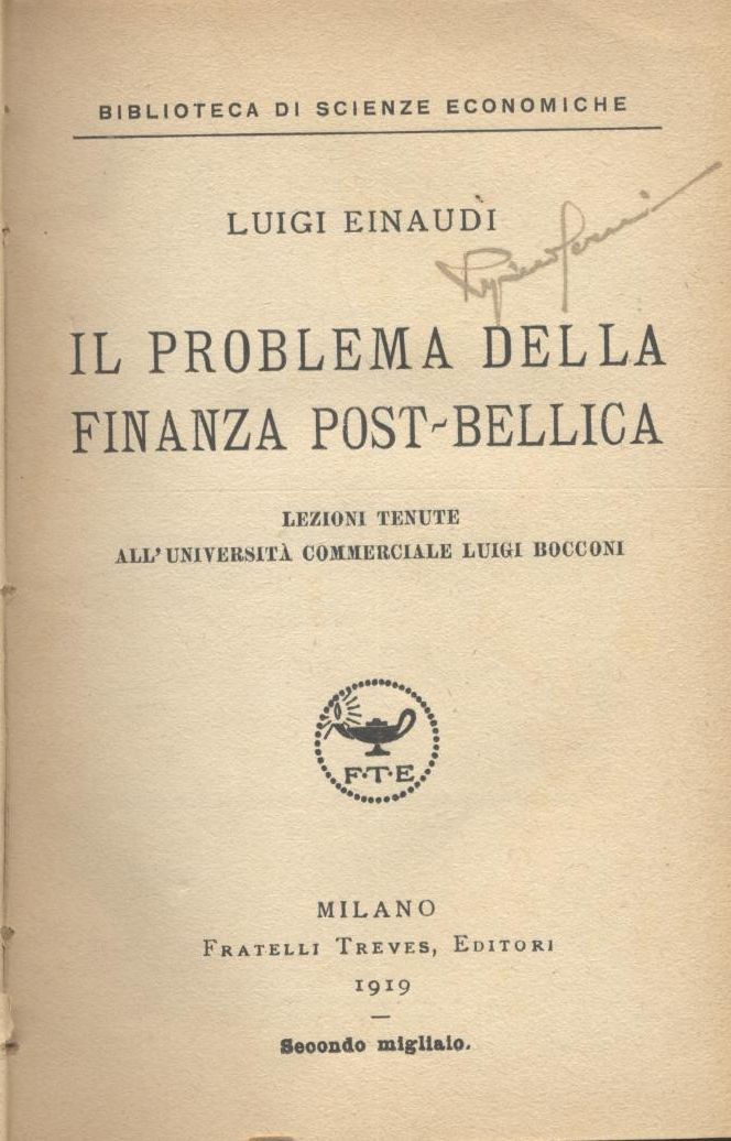 IL PROBLEMA DELLA FINANZA POST BELLICA di Luigi Einaudi 1919 …