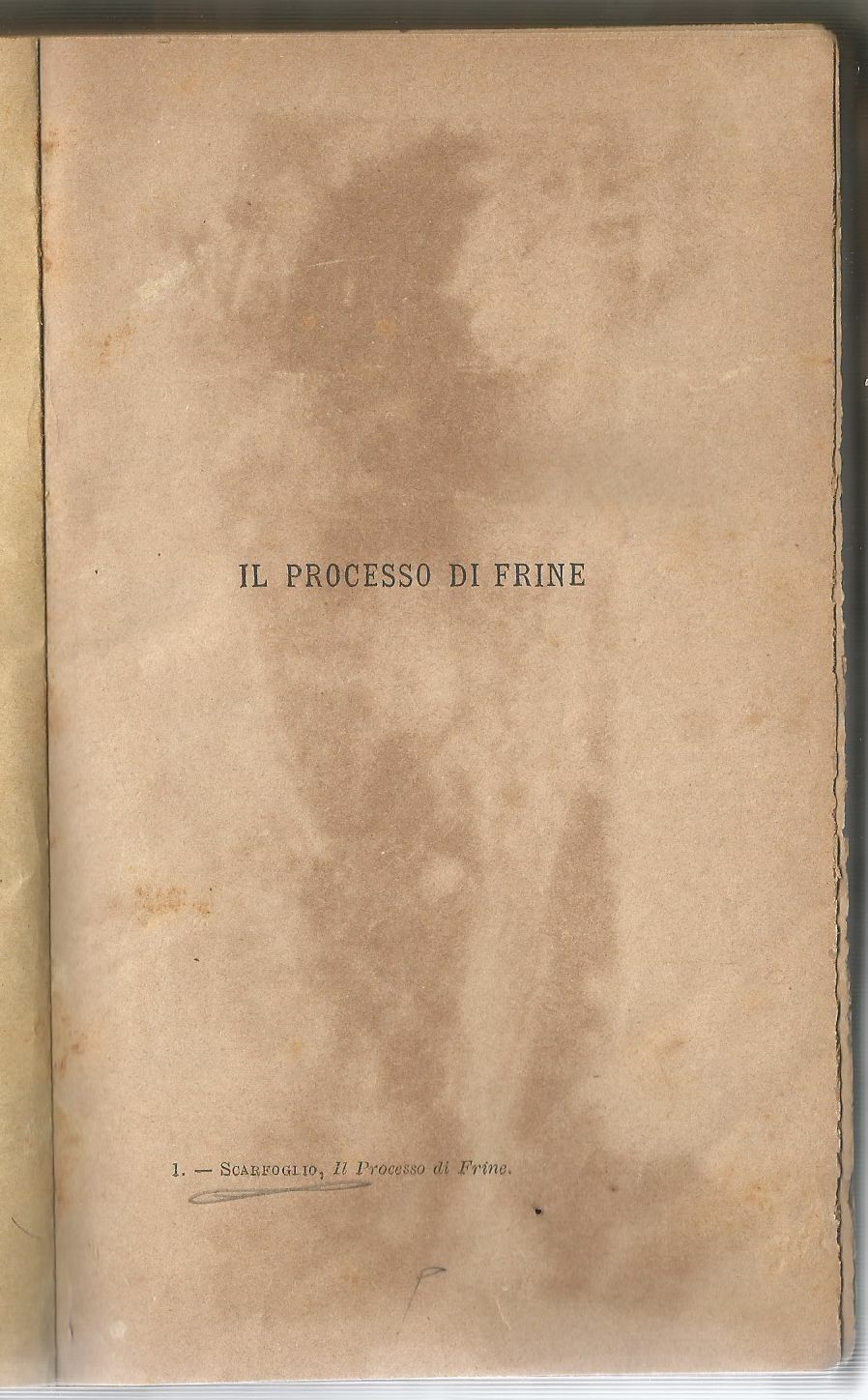 IL PROCESSO DI FRINE Edoardo Scarfoglio 1884(?) Sommaruga editore Libro …