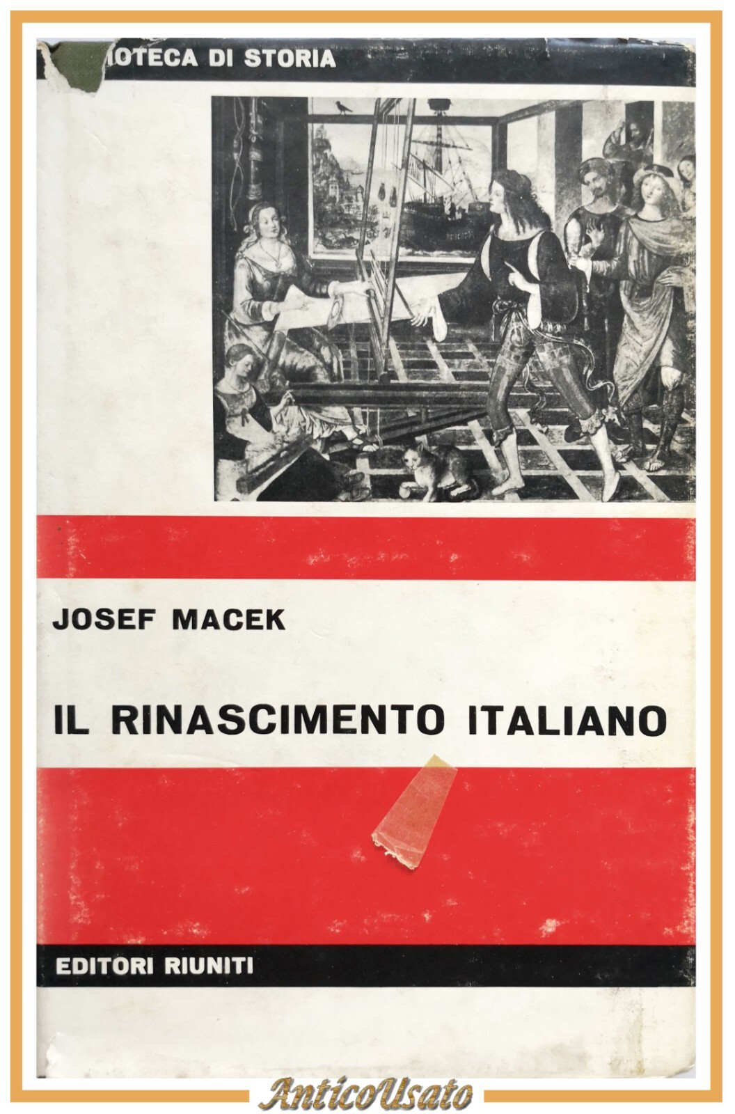 IL RINASCIMENTO ITALIANO di Josef Macek 1972 Editori Riuniti Libro …