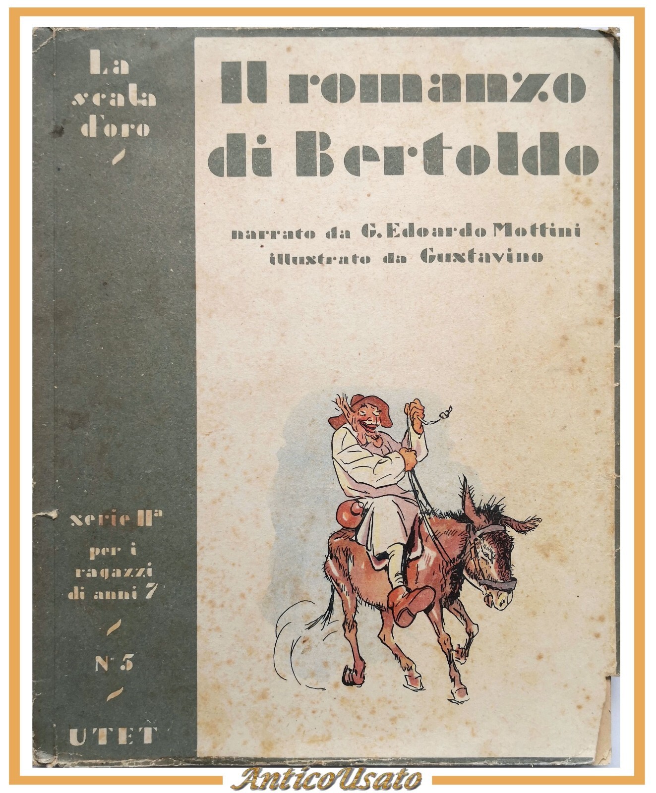 IL ROMANZO DI BERTOLDO narrato da Edoardo Mottini 1947 UTET …