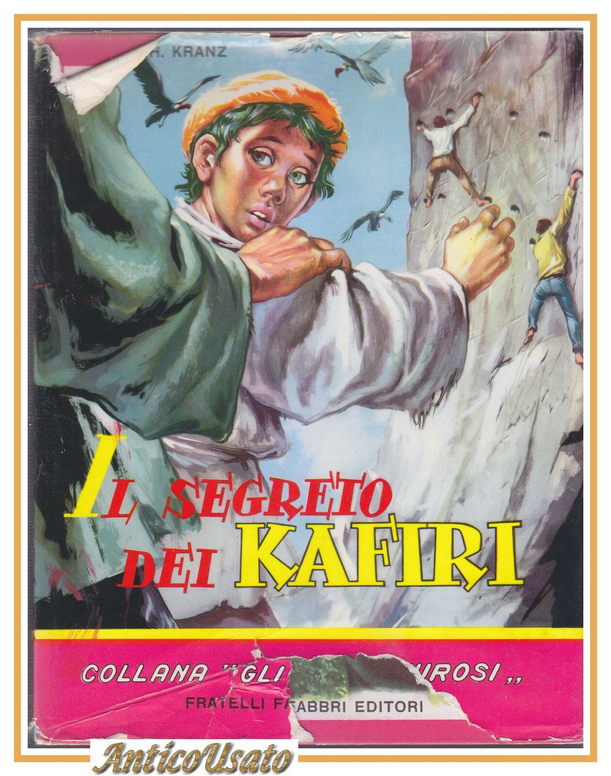 IL SEGRETO DEI KAFIRI di Herbert Kranz 1958 libro illustrato …