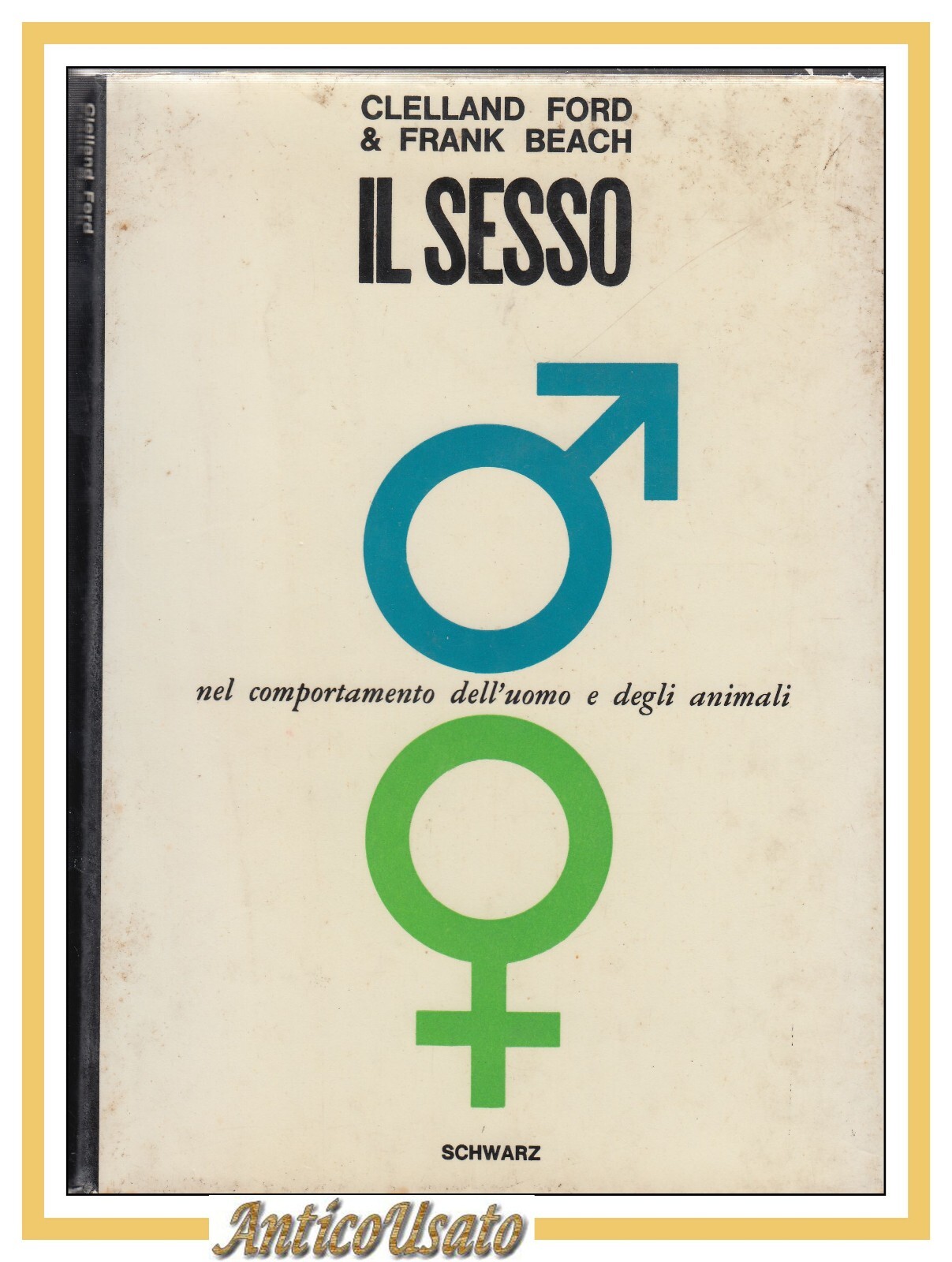 IL SESSO nel comportamento dell'uomo e animali di Ford Beach …