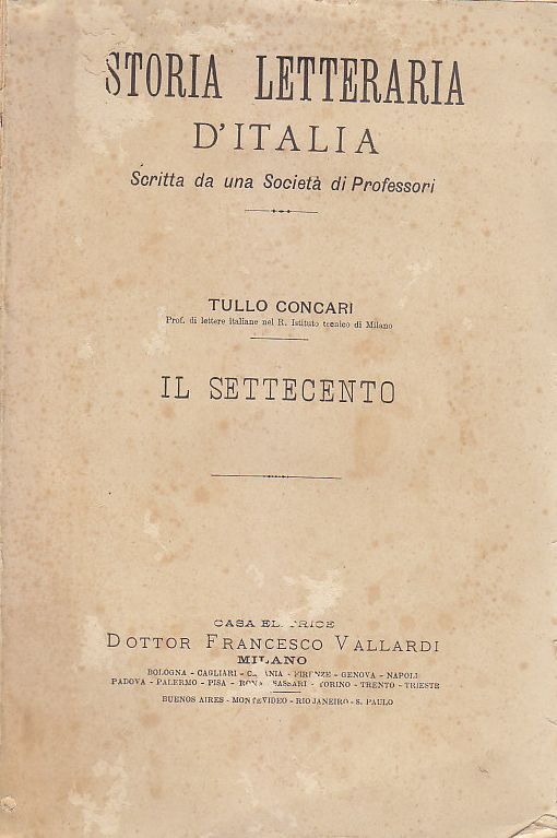 IL SETTECENTO di Tullo Concari 1900? storia letteraria d'Italia Vallardi …