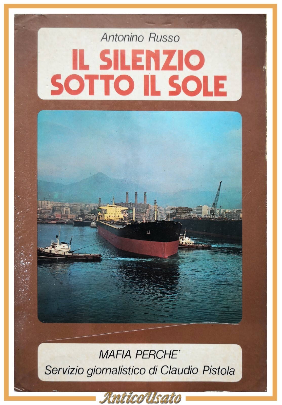 IL SILENZIO SOTTO IL SOLE di Antonio Russo 1976 Edizioni …