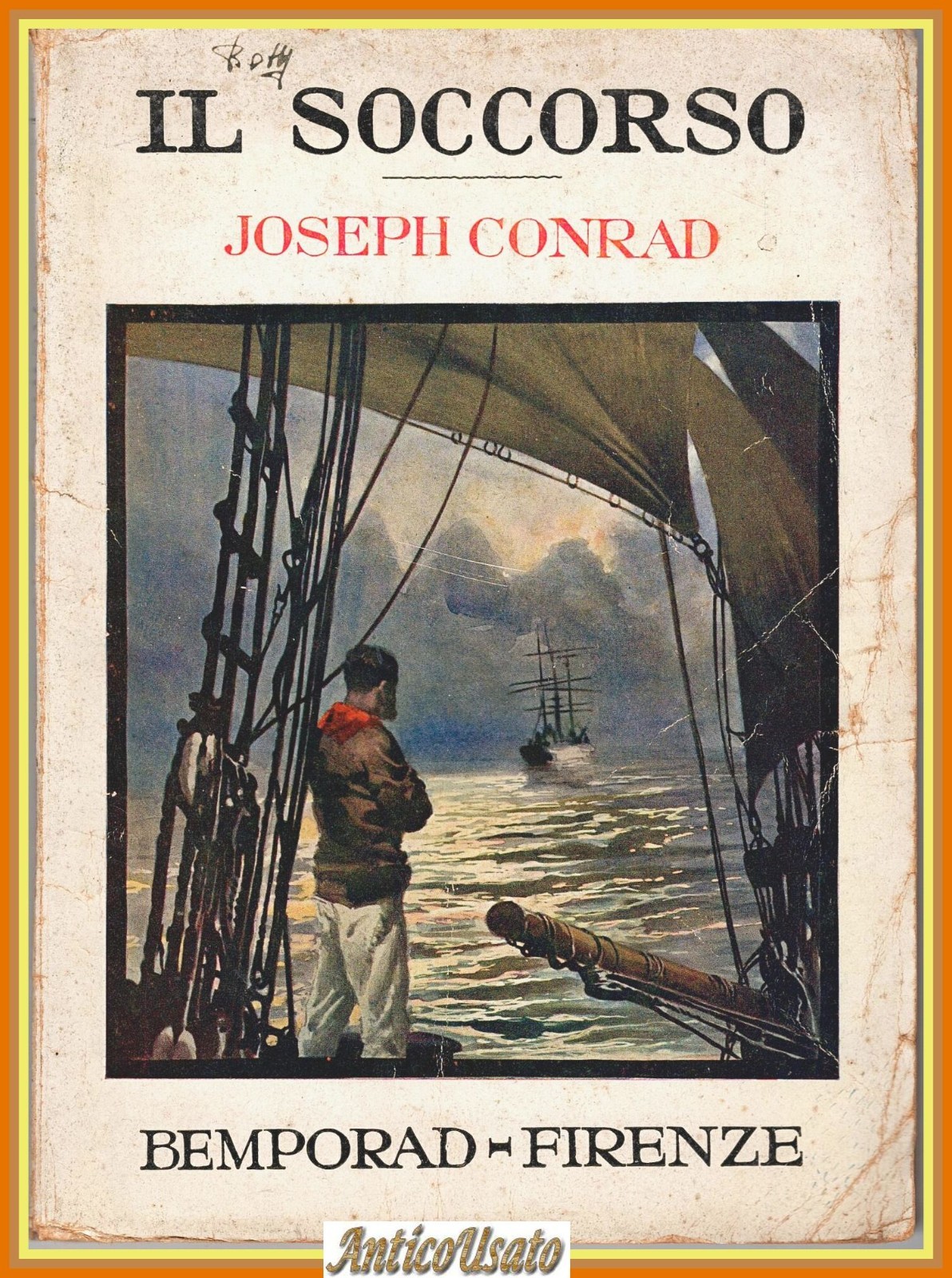 IL SOCCORSO di Joseph Conrad 1931 Bemporad Firenze romanzo avventure …