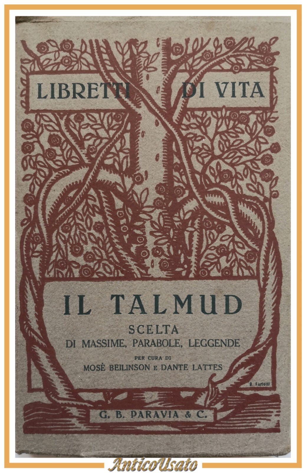 IL TALMUD a cura di Mosè Beilinson e Dante Lattes …